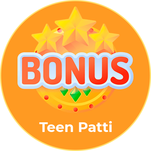 Teen Patti Bonuses