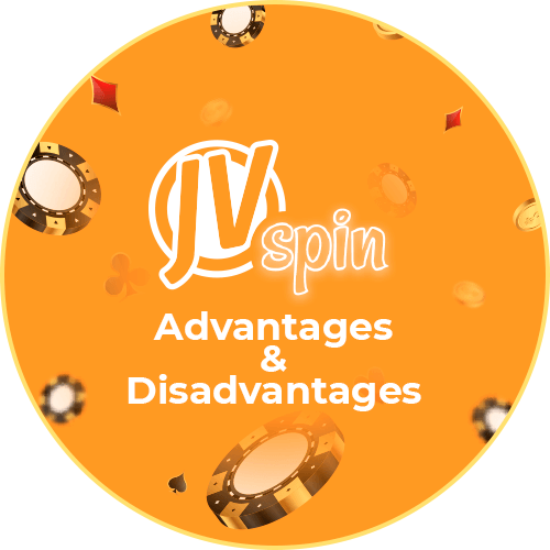 JV Spin Advantages & Disadvantages