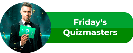 Friday's Quizmasters