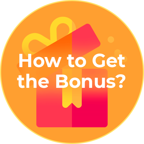 How to get the bonus?