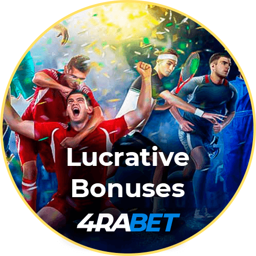 Lucrative 4rabet bonuses